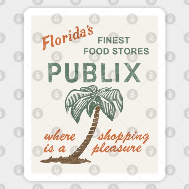 Publix - Vintage Store Logo Aesthetic Magnet by DrumRollDesigns